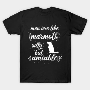 lustiger Murmeltier Spruch Männer Frauen T-Shirt